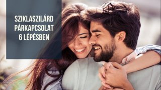 Építs sziklaszilárd párkapcsolatot hat lépésben!